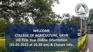 Orientation for First Year UG Students of CoA, GKVK 2021-22