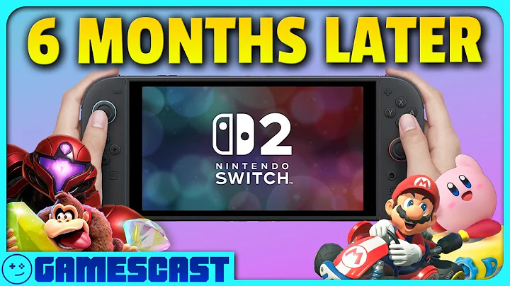 Nintendo Switch 2 Review (6 Months Later) - Kinda Funny Gamescast