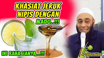 KHASIAT JERUK NIPIS DENGAN MADU | dr Zaidul Akbar