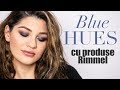 #BeautyLooks | Tutorial machiaj "Blue Hues" cu produse RIMMEL | Laura Musuroaea