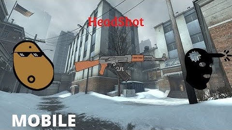 CSGO Mobile Gameplay
