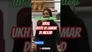 Download Lagu Viral !!! Masya Allah Ukhti dilamar Langsung saat ikut kajian Ustad Hanan Attaki MP3