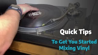 How to DJ  Quick Tips to get started  Mixing Vinyl