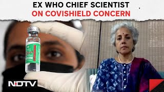 Latest News About Covishield Vaccine | Ex WHO Scientist: 