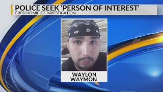 UPDATE: Green Bay Police searching for man in connection with west side homicide