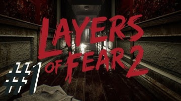 Layers of Fear 2: Episode 1-  (I Want to See Daddy)