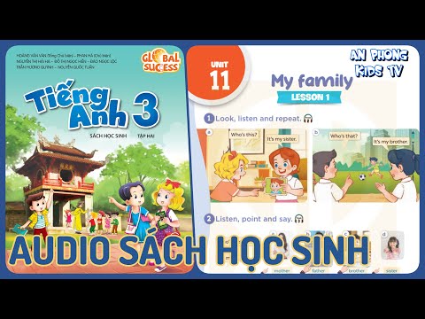 Video Unit 11 My Family | Audio Sách Học Sinh Tập 2 Tiếng... - youtube