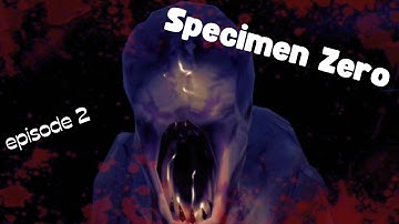 Horror Game Specimen Zero - episode 2