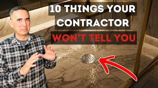 10 THINGS YOUR CONTRACTOR WON'T TELL YOU