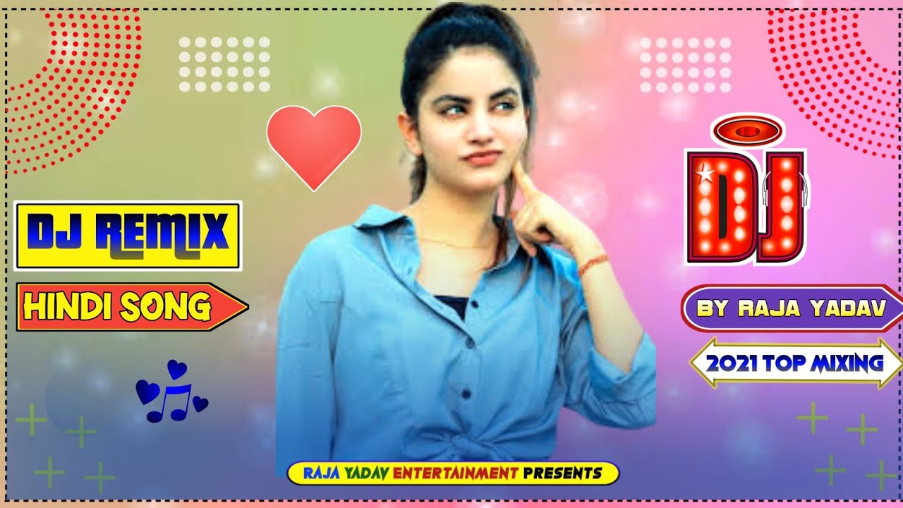 hindi gana dj song dj remix hindi song 2021 new hindi dj song