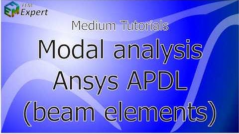 Ansys Tutorial: Modal analysis in Ansys APDL (beams) #31