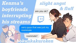 Kenma&#39;s boyfriends interrupting his streams | bokuakakuroken timeskip