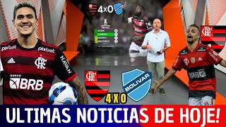 GLOBO ESPORTE DE HOJE! FLAMENGO X BOLIVAR! MENGÃO E COMPANHIA ATROPELOU! NOTICIAS DO FLAMENGO!