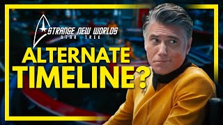 Strange New Worlds Alternate Timeline | Star Trek Pike Theories