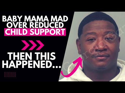 $60,000 PER YEAR Child Support Got Reduced & Now Baby Mama is MAD, Then This Happened...