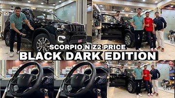 SCORPIO N Z2 बना दी BLACK DARK EDITION ✅ SORPIO N MODIFIED✅ SCORPIO N Z2 TO Z8L ✅SCORPIO N BASE 2025