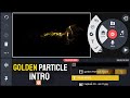| How To Make | Golden particles Text Intro In Kinemaster | Tutorial | Mobile Video Editing |