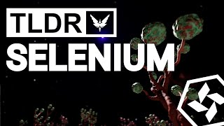 TLDR Elite: Selenium Farming