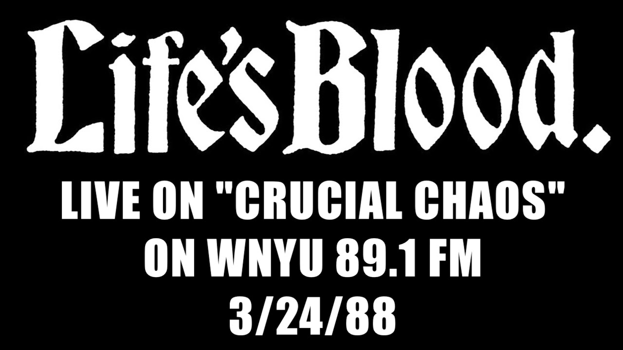 Life's Blood live on 