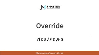Java Basics - Applying override in inheritance - JMaster.io