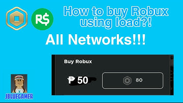 HOW TO BUY ROBUX USING LOAD?! 2020 (PHILIPPINES) JBlueGamer