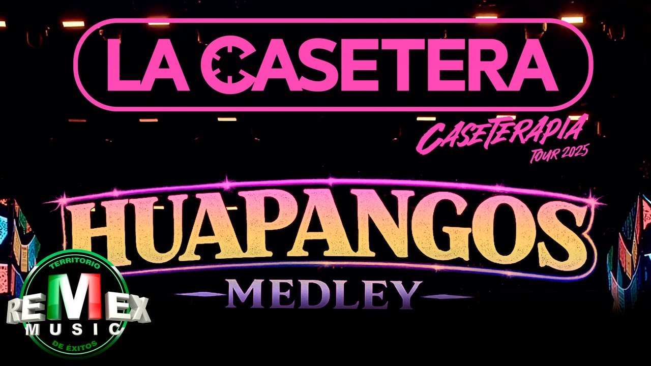 La Casetera - Huapangos Medley (Caseterapia Tour 2025)