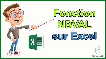 Comment utiliser fonction nbval sur Excel