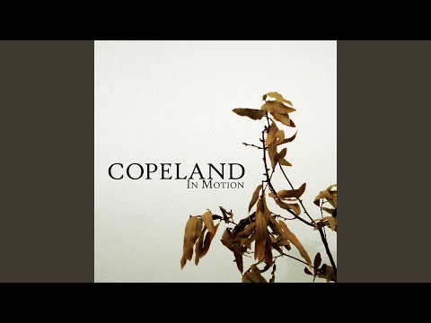 Copeland — You Love to Sing