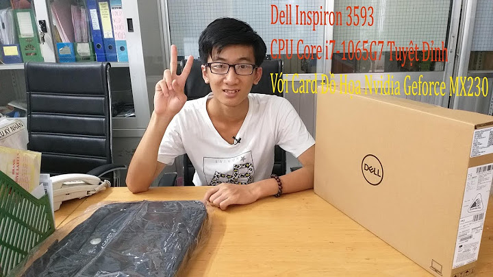 Đánh giá dell inspiron 3593 i7 năm 2024