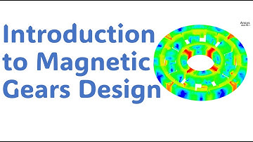 Introduction to Magnetic Gearbox Design | Learn Internal, External & Coaxial Systems with Simulation