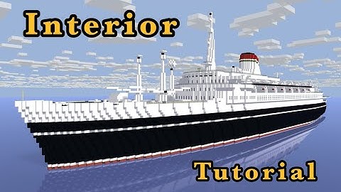 Minecraft SS Andrea Doria Interior Tutorial Part 3