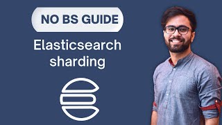 Sharding in Elasticsearch - What It Is and How It Works