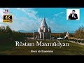 Rstam maxmdyan  siva te xr ermenistan 4k  2019       mesrop production