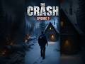 The Crash Episode 3 | The Cabin in the Blizzard