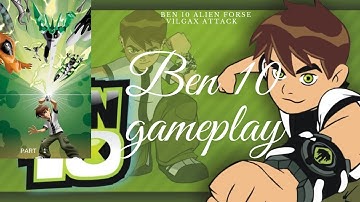Ben 10 Alien Force Vilgax Attack (part 1) gameplay
