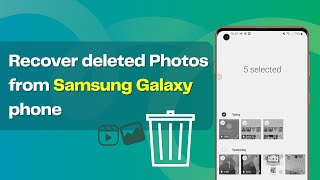 Recover deleted photos from samsung galaxy Phone - 3 ways