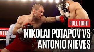 Nikolai Potapov vs Antonio Nieves - Бой за титул чемпиона WBO NABO