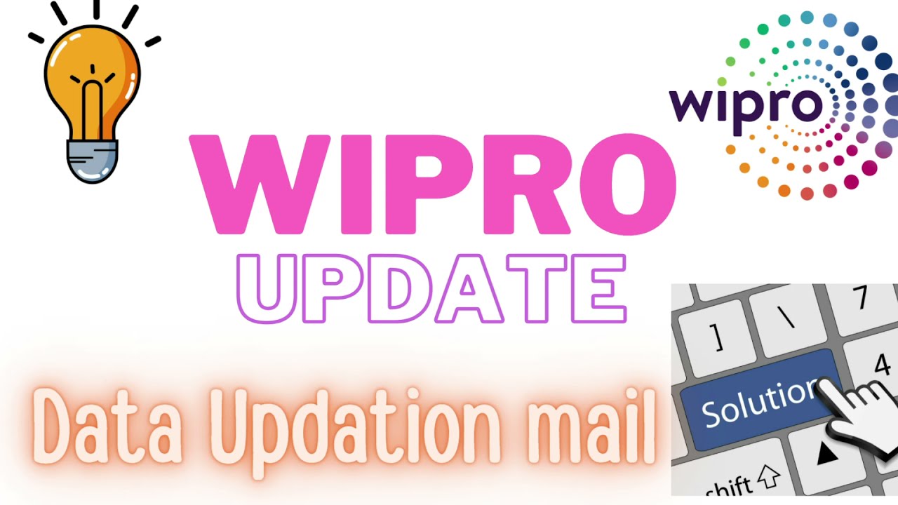 Wipro Latest Update 2022 | Data Updation Required mail | Complete Details