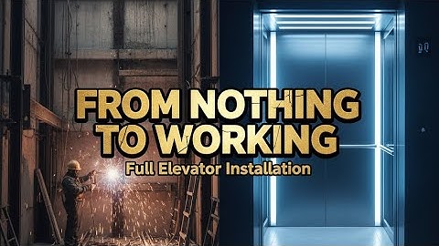 Installing an Elevator From Scratch | Real Process You’ve Never Seen Before"#elevatorsafety part one