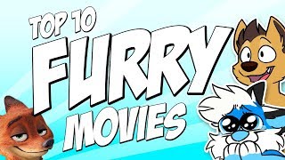 Top 10 Furry Movies of All Time