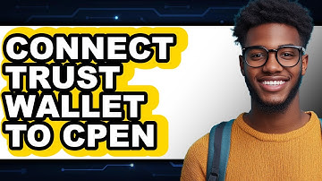 How to Connect Trust Wallet to CPen (Only Way)
