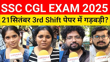 SSC CGL 2025 Exam Review | 21 September 3rd Shift Analysis | Difficulty Level Questions #ssccgl#ssc 