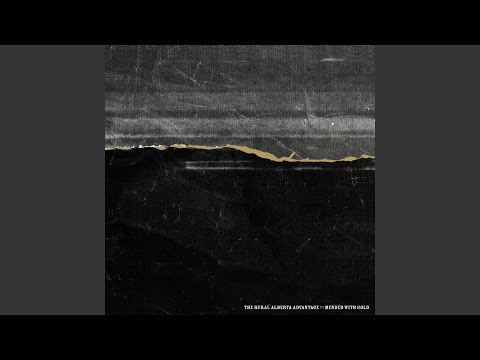 The Rural Alberta Advantage - To Be Scared