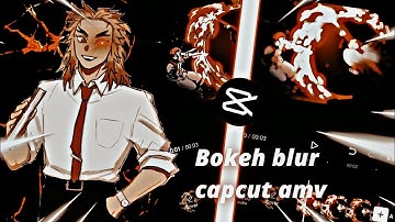 Feel Style 🍃 - Bokeh Blur Transition Like After Effect || CapCut AMV Tutorial