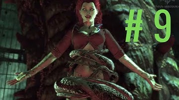 Fighting Poison Ivy [Batman Arkham Asylum part 9]