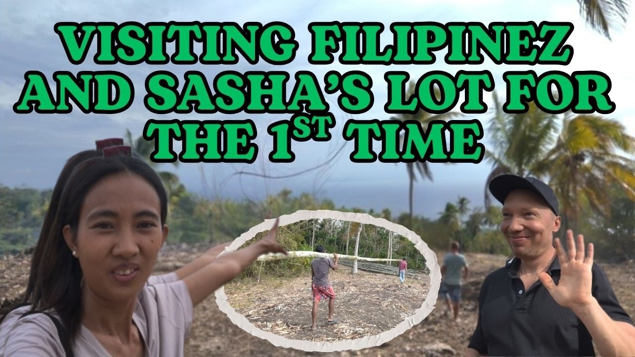 VISITING FILIPINEZ AND SASHA'S LOT FOR THE FIRST TIME