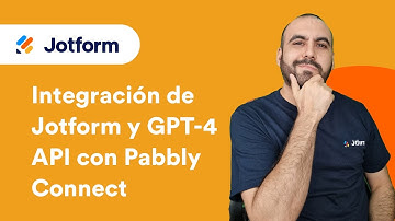 Integración de Jotform y GPT-4 API con Pabbly Connect: Guía Completa