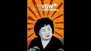 From Hiroshima to Hope: A Conversation with Nobel Laureate Setsuko Thurlow