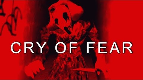 The Story of CRY OF FEAR