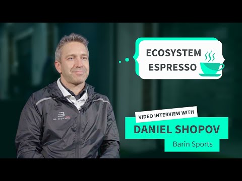 Daniel Shopov, Director Business Development at Barin Sports: Bulgarian Startup Ecosystem